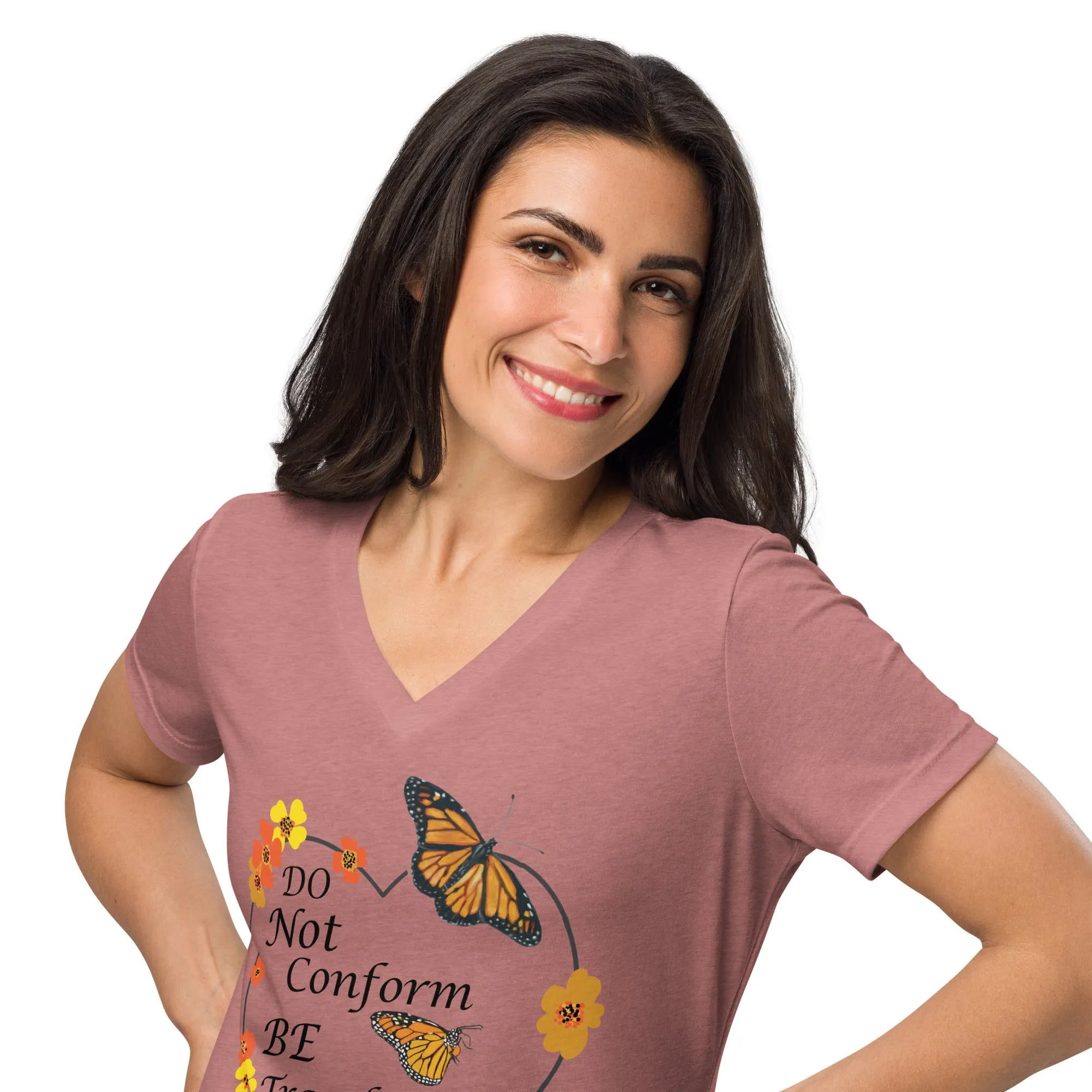 Do Not Conform/Be Transformed- Women’s relaxed V-neck t-shirt