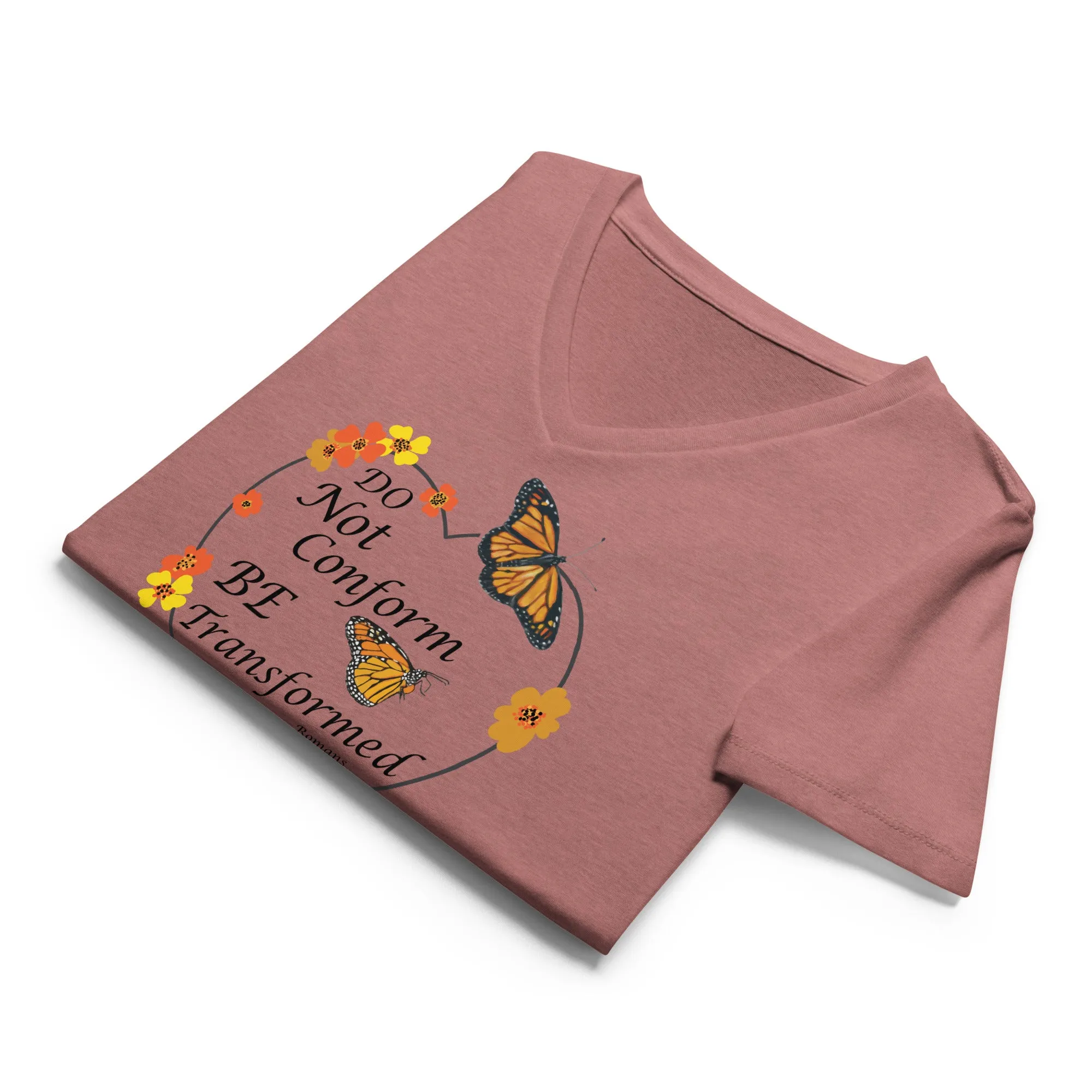 Do Not Conform/Be Transformed- Women’s relaxed V-neck t-shirt
