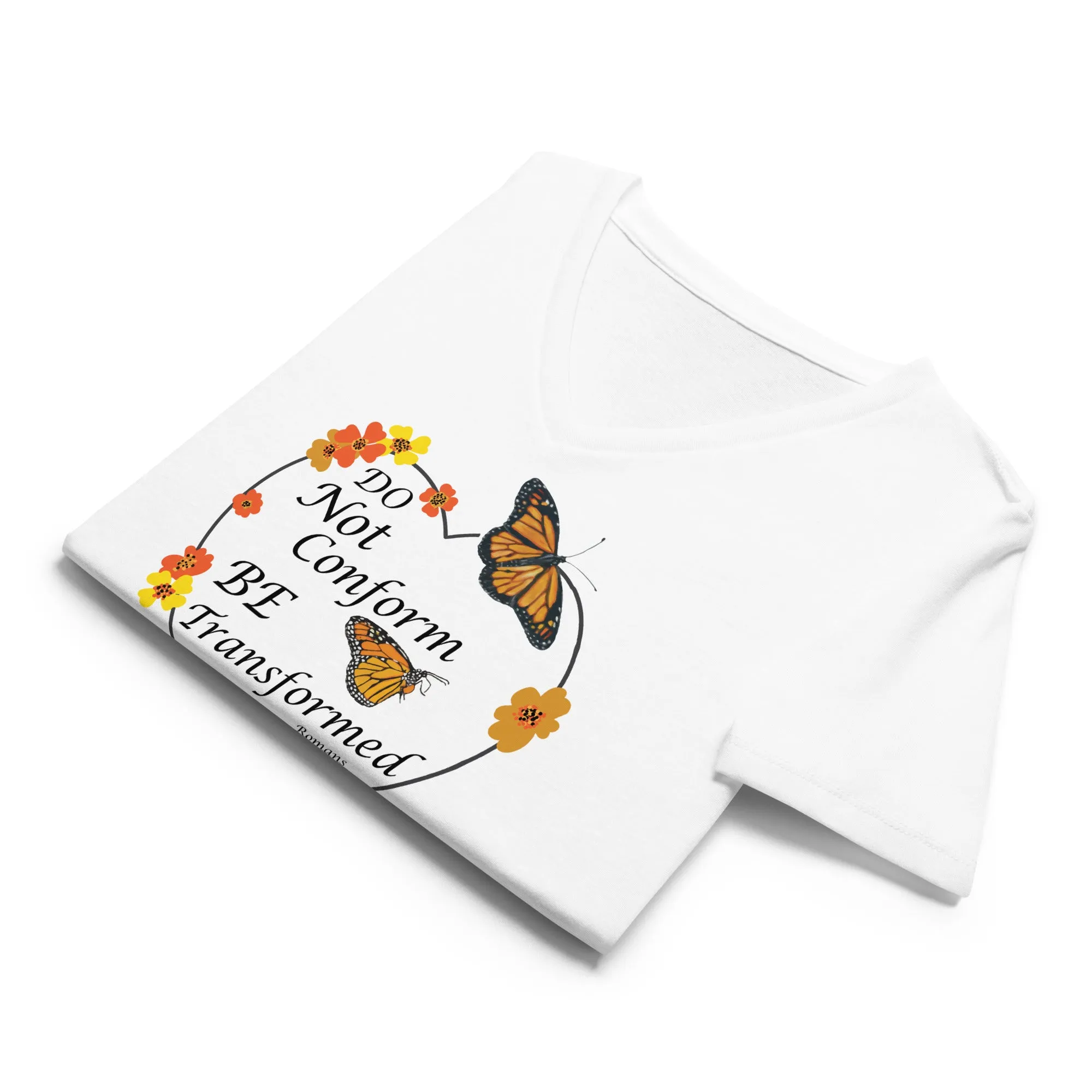 Do Not Conform/Be Transformed- Women’s relaxed V-neck t-shirt