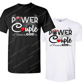 Power Couple Powered by God T-Shirts, couple t shirt, his and her shirts